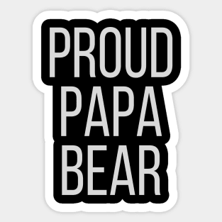 Proud Papa Bear Sticker